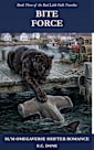 Bite Force (Bad Little Falls Book 3)