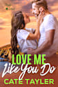 Love Me Like You Do (Mystic Point, #3)