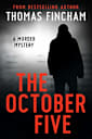 The October Five (A Military Murder Mystery of Crime and Suspense)