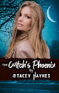 The Witch’s Phoenix: Book 2 (Witch Secrets)