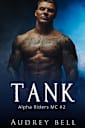 Tank: an instalove MC age gap suspense short romance (Alpha Riders MC Book 2)