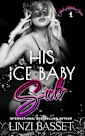 His Ice Baby Sub (Club Alpha Cove Book 2)