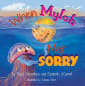 When Myloh Met Sorry (Myloh’s Adventures Book 1)