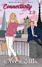 Connectivity 2.0 (British Isles Billionaires Book 2)