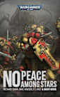 No Peace Among Stars (Warhammer 40,000)
