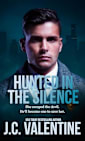 Hunted in the Silence (Blackridge Detectives Book 4)