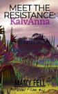 Meet the Resistance: KalvAnna