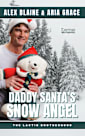 Daddy Santa’s Snow Angel: M/M Christmas Daddy Romance