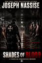 Shades of Blood (Templar Chronicles Missions, #1)