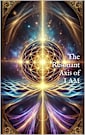The Resonant Axis of I AM: The Living Architecture