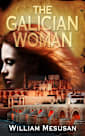 The Galician Woman (The Andalusian Trilogy, #1)