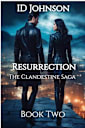 Resurrection (The Clandestine Saga, #2)