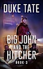 Big John and the Hitcher 