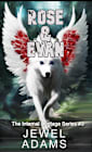 Rose & Evan (Internal Heritage, #3)