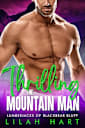 Thrilling the Mountain Man: An Age Gap Instalove Romance (Lumberjacks of Blackbear Bluff Book 4)