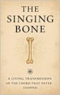 The Singing Bone: A Living Transmission of the Chord That Never Stopped