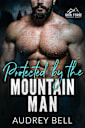 Protected by the Mountain Man