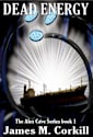 Dead Energy. The Alex Cave Series book 1.