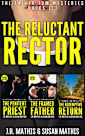 The Reluctant Rector: The Father Tom Mysteries Books 1-3 (The Father Tom/Mercy and Justice Mysteries Boxsets and Bundles Book 1)