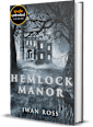 Hemlock Manor