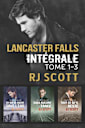 Lancaster Falls Intégrale Tome 1-3