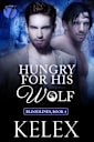 Hungry for His Wolf