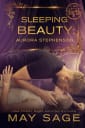 Sleeping Beauty (Not Quite the Fairy Tale)