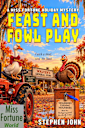 Feast and Fowl Play (Miss Fortune Holiday Series, #5)