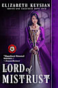 Lord of Mistrust (Trysts and Treachery Book 4)