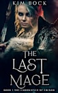 The Last Mage (The Chronicles of Erenor, #1)