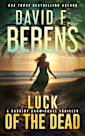 Luck of the Dead (The Cassidy Carmichael Thrillers Book 3)