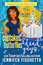 Cupcakes, Butterflies & Dead Guys 