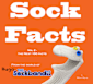 Sock Facts Vol. 2: More Sock Facts from the World of Hugo The Sock Bandit