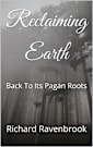 Reclaiming Earth