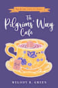 The Pilgrims’ Way Cafe 