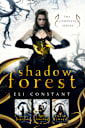 Shadow Forest: The Complete Series