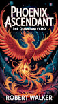 Phoenix Ascendant