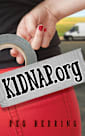 Kidnap.org (Kidnap Capers 1)