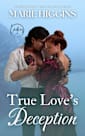 True Love's Deception - Book 3