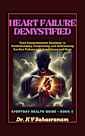 HEART FAILURE DEMYSTIFIED