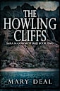 The Howling Cliffs