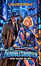 The Troubleshooter: New Haven Blues: A Dystopian Sci-fi Adventure Noir (New Haven Saga Book 2)