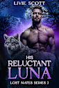 His Reluctant Luna