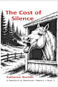 The Cost of Silence