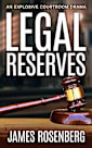 Legal Reserves: An Explosive Courtroom Drama (Verdicts and Vindication)