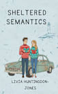 Sheltered Semantics (Bracken Cove Book 2)