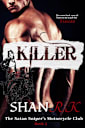 Killer (The Satan Sniper’s Motorcycle Club, #4)