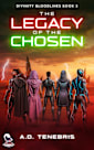 The Legacy of the Chosen