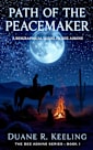 Path of the Peacemaker (Bee Adkins Book 1)