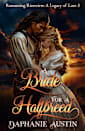 A Bride for A Halfbreed (Romancing Riverview: A Legacy of Love, Book 3)